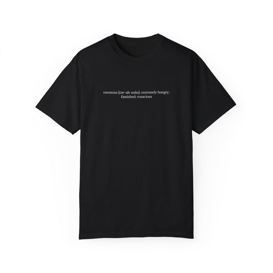 $os' Ravenous Definition Tee - From Food For Yo’ Soul Collection